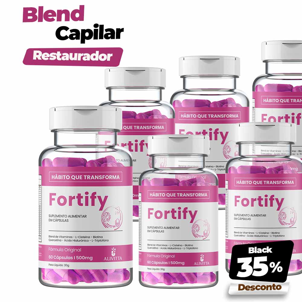 6 Meses - FORTIFY – Crescimento, Fortalecimento Capilar e Saúde da Pele
